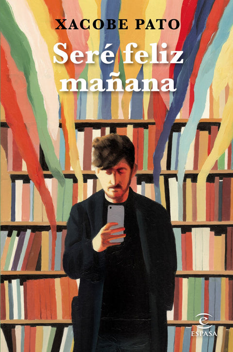  Seré feliz mañana 