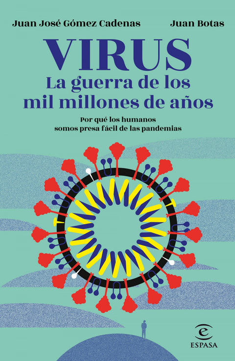  Virus. La guerra de los mil millones de años 