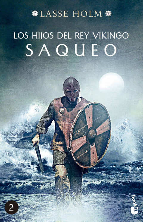 Los hijos del rey vikingo. Saqueo 