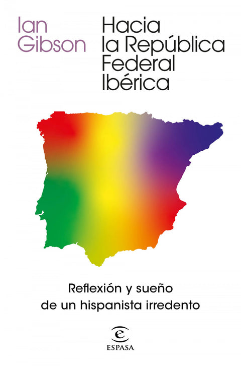  Hacia la República Federal Ibérica 