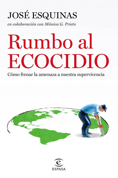  RUMBO AL ECOCIDIO 