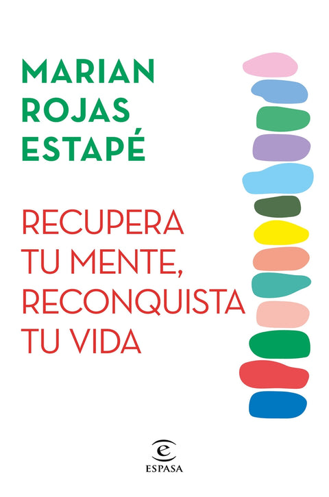  Recupera tu mente, reconquista tu vida/crecimiento personal 