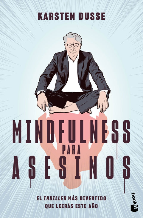 Mindfulness para asesinos 