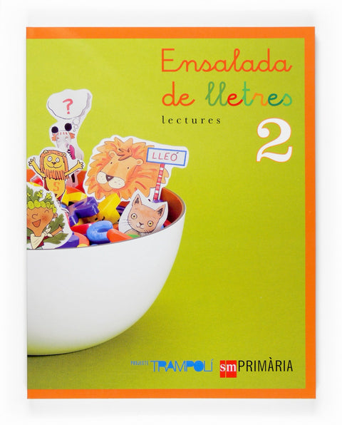  (VAL).(07).LECTURES ENSALADA LLETRES 2N.PRIM.(TRAMPOLI) 