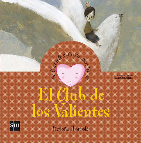  El Club de los Valientes 