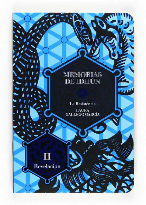  Memorias de Idhún. La resistencia. Libro II: Revelación 