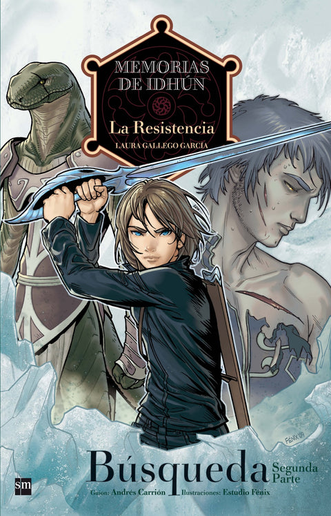  Memorias de Idhún: La Resistencia. Búsqueda [2ª Parte]. Cómic 