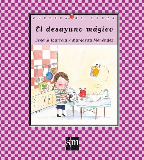  El desayuno mágico 