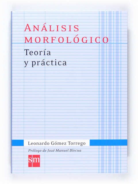  Análisis morfológico. Teoría y práctica 