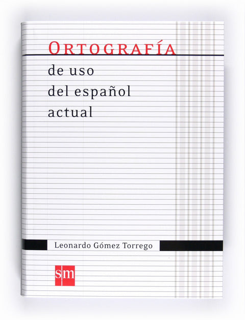  Ortografía de uso del español actual 