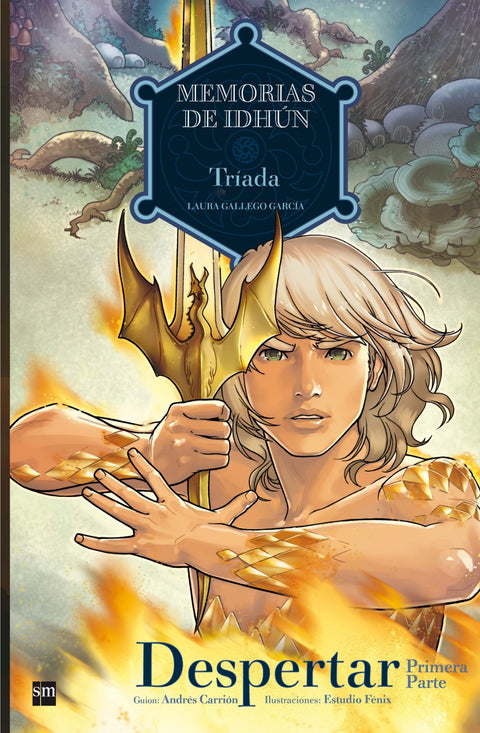  Memorias de Idhún: Triada. Despertar [1ª Parte]. Cómic 