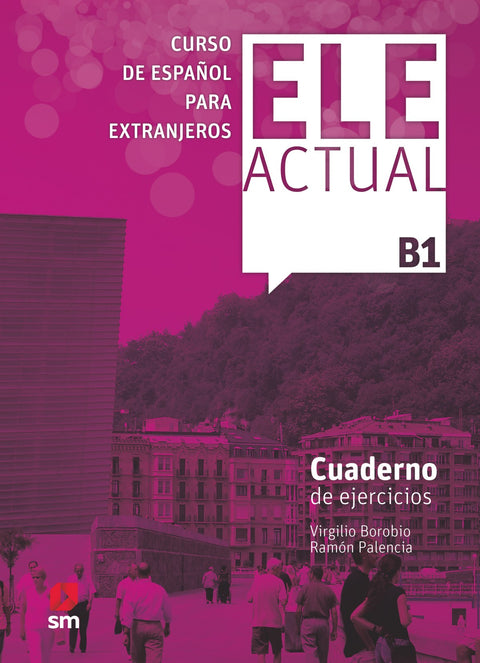  ELE ACTUAL B1 EJERCICIOS 