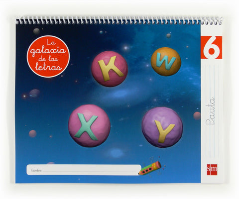  LECTOESCRITURA PAUTA 5 AÑOS NIVEL 6  GALAXIA DE LAS LETRAS 