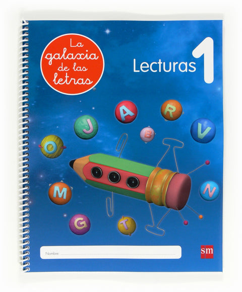  GALAXIA DE LETRAS 1 LECTURAS 4 AÑOS 