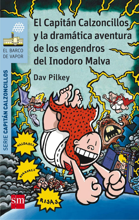  Y dramatica aventura engendros.../capitan calzoncillos 