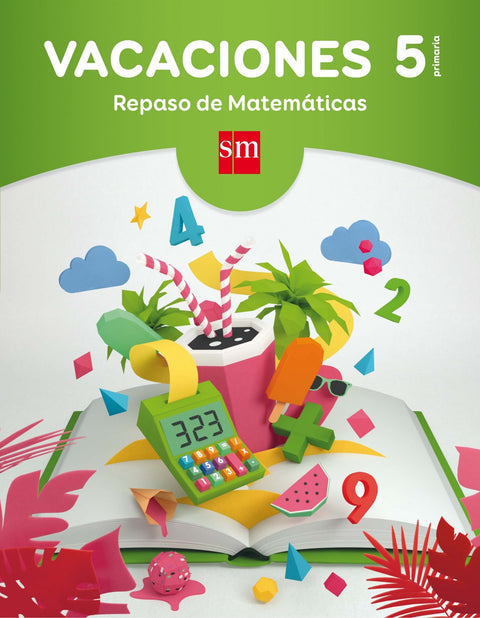  Vacaciones 5º Primaria. Repaso matemáticas 