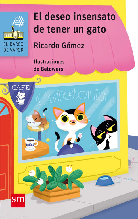  EL DESEO INSENSATO DE TENER UN GATO 