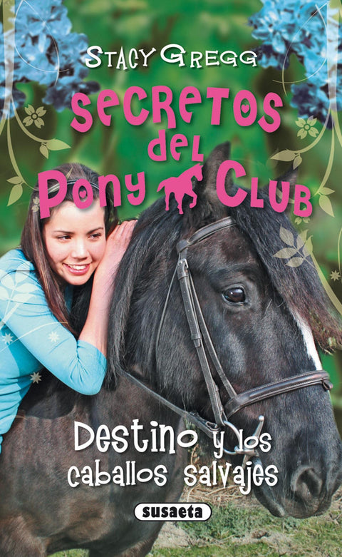  Destino y los caballos salvajes 