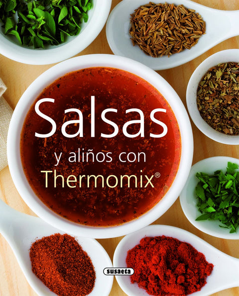  Salsas y aliños con Thermomix 