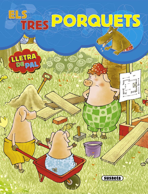  Els tres porquets 