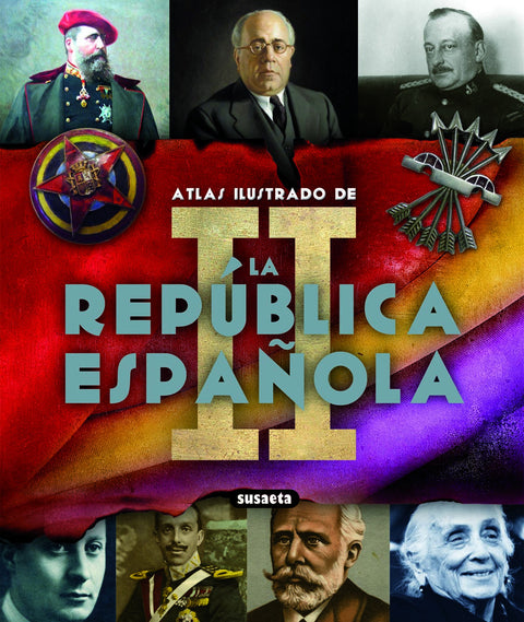  Atlas ilustrado de la II república española 