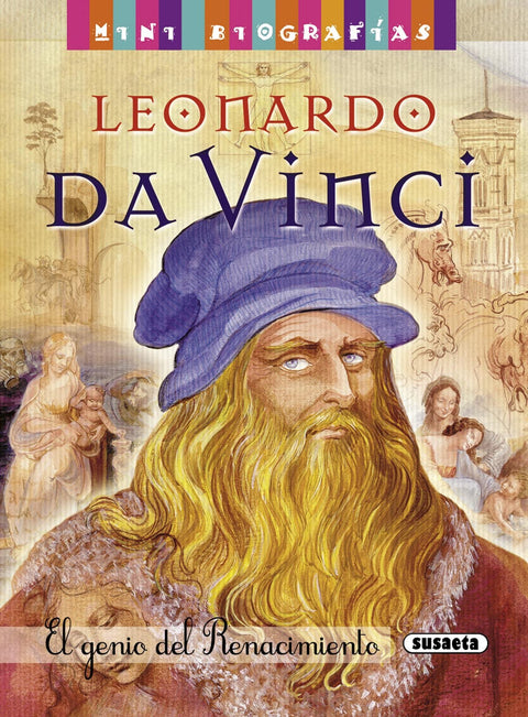  Leonardo da Vinci. El genio del Renacimiento 