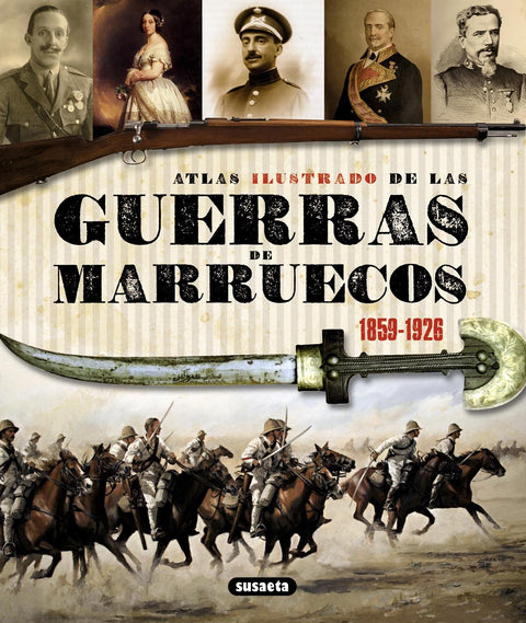  Atlas ilustrado guerras de Marruecos 1859-1926 