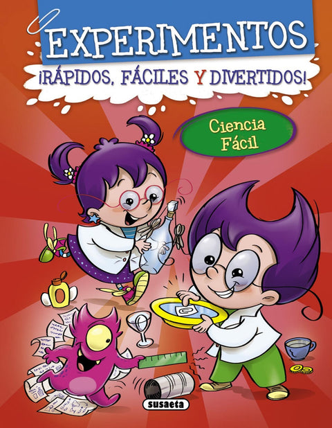  Experimentos:¡rápidos, fáciles y divertidos! 