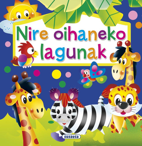  Nire oihaneko lagunak 