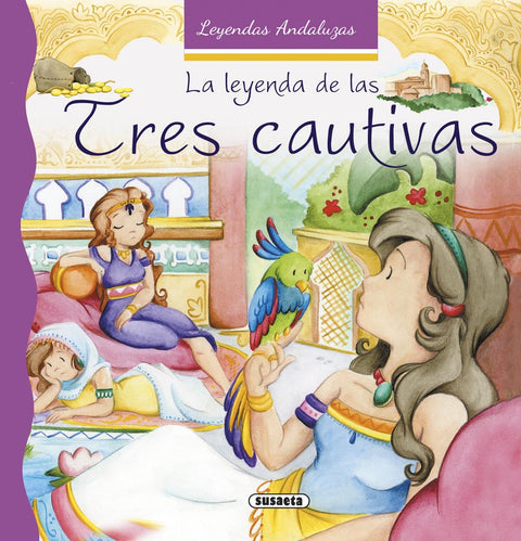  La leyenda de las tres cautivas 