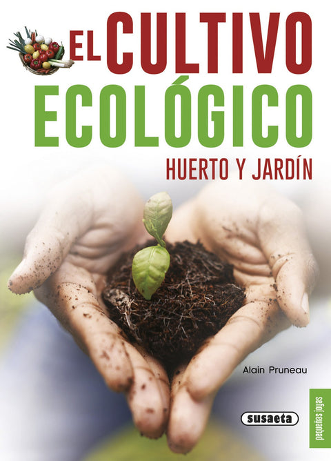  el cultivo ecológico 