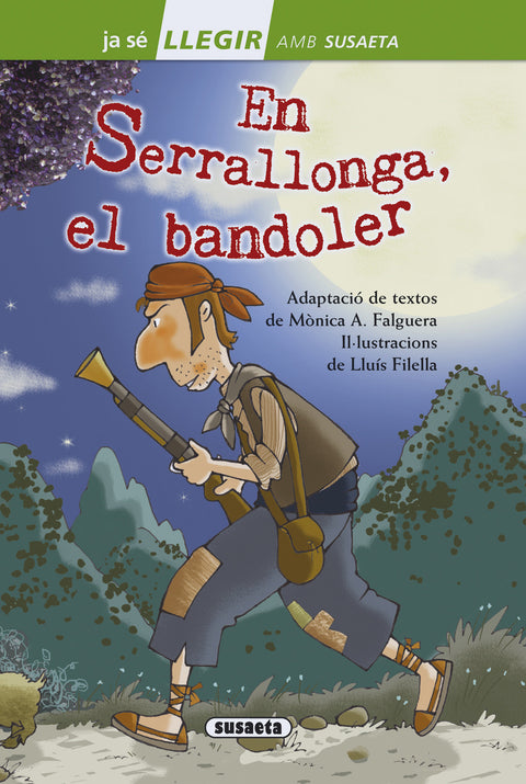  En Serrallonga, el bandoler 