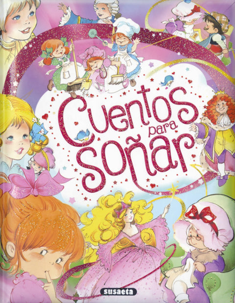  CUENTOS PARA SOÑAR 
