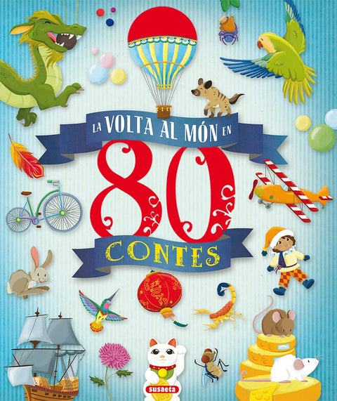  LA VOLTA AL MON EN 80 CONTES 