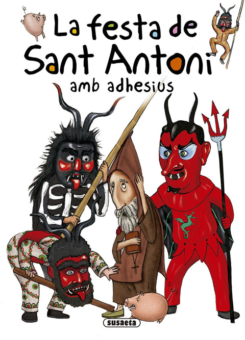  LA FESTA DE SANT ANTONI 