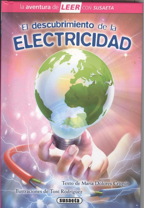  EL DESCUBRIMIENTO DE LA ELECTRICIDAD 