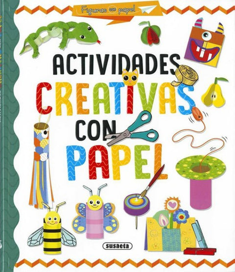  ACTIVIDADES CREATIVAS CON PAPEL 