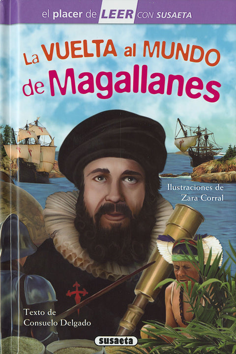  LA VUELTA AL MUNDO DE MAGALLANES 