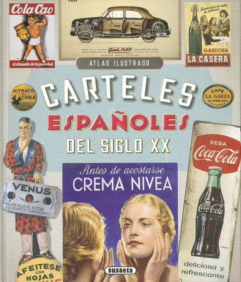  CARTELES ESPAÑOLES DEL SIGLO XX 