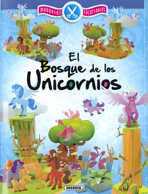  EL BOSQUE DE LOS UNICORNIOS 
