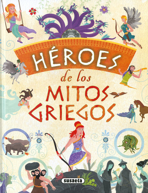  HÉROES DE LOS MITOS GRIEGOS 
