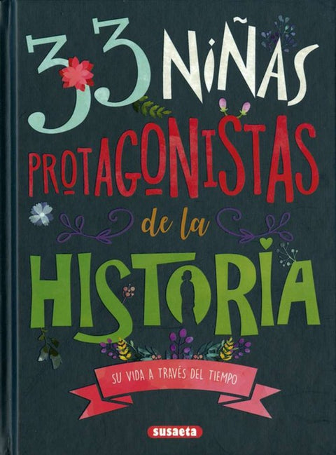  33 NIÑAS PROTAGONISTAS DE LA HISTORIA 