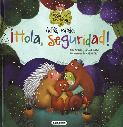  Adiós, miedo. ¡Hola, seguridad! 