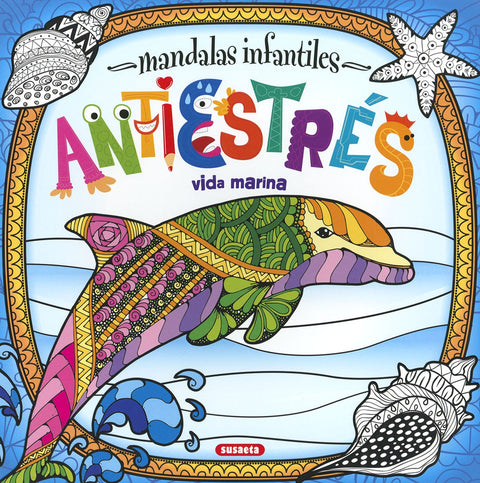  Mandalas infantiles antiestrés. Vida marina 