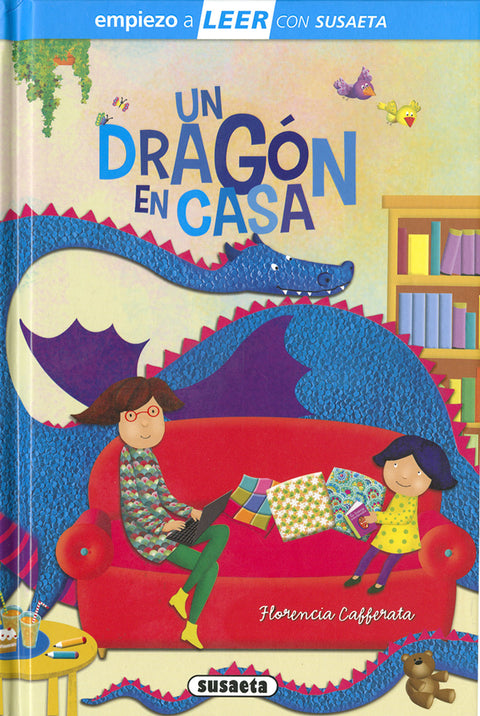  UN DRAGÓN EN CASA 