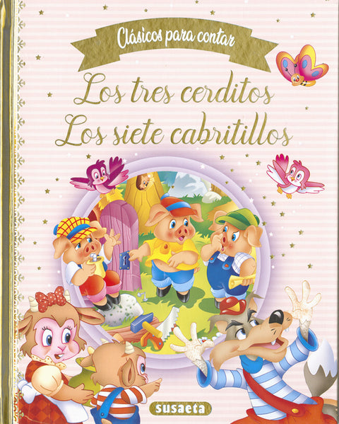  Los tres cerditos - Los siete cabritillos 