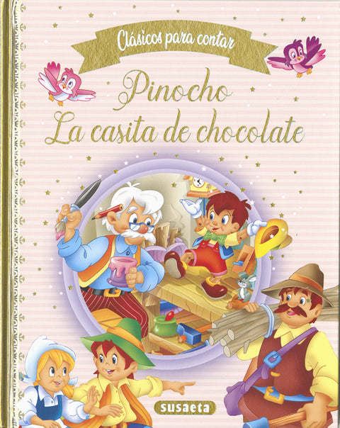  Pinocho - La casita de chocolate 