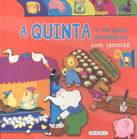  A QUINTA E OS SEUS PRODUTOS 