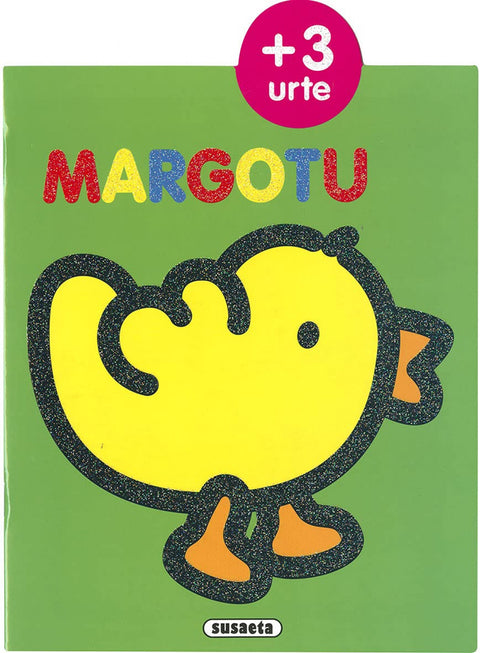 3 urte margotu 