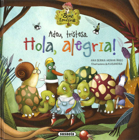 Adeu, tristesa. Hola, alegria! 